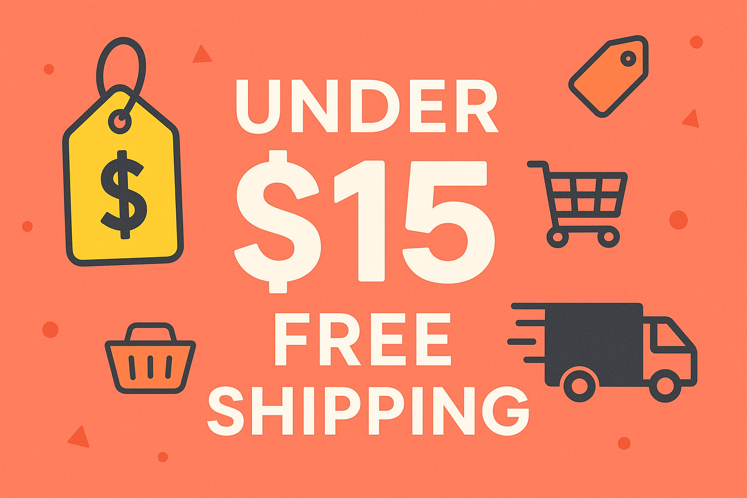 Banner for Under $15 and Free Shipping